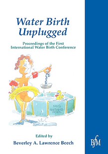 【预售】Waterbirth Unplugged: International Perspectives of