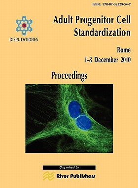 【预售】Adult Progenitor Cell Standardization-Proceedings
