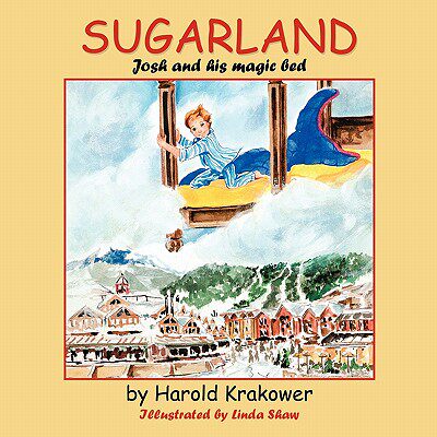 【预售】Sugarland: Josh and His Magic Bed