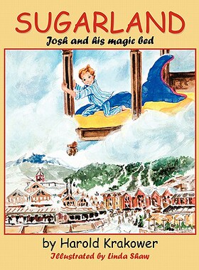 【预售】Sugarland: Josh and His Magic Bed