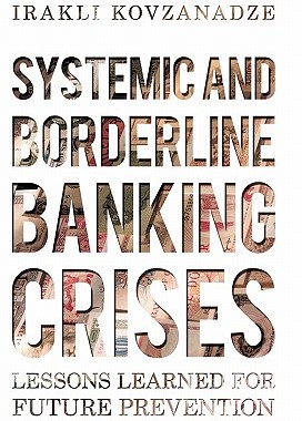【预售】Systemic and Borderline Banking Crises: Lessons