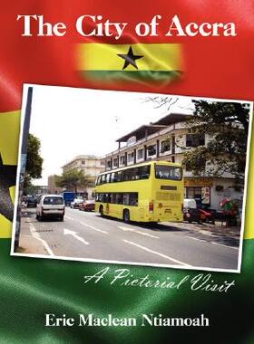 【预售】The City of Accra - A Pictorial Visit