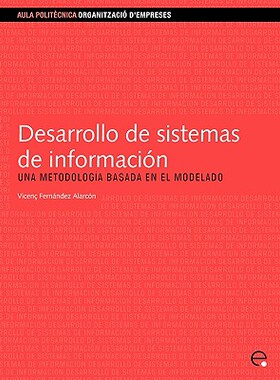 【预售】Desarrollo de Sistemas de Informacin.Una Metodologa