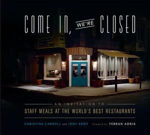 【预售】Come In, We're Closed: An Invitation to Staff Meals