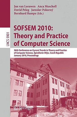 【预售】SOFSEM 2010: Theory and Practice of Computer