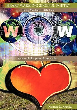 【预售】Heart Warming Soulful Poetry, by Big Moedawgz L.E.S.
