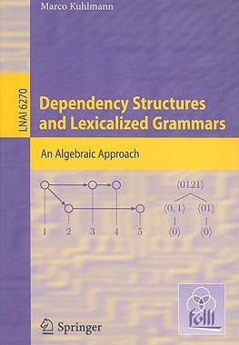 【预售】Dependency Structures and Lexicalized Grammars: An