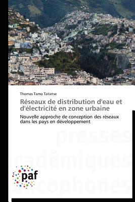 【预售】R Seaux de Distribution D'Eau Et D' Lectricit En