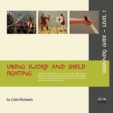【预售】Viking Sword and Shield Fighting Beginners Guide