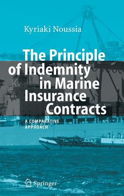 【预售】The Principle of Indemnity in Marine Insurance