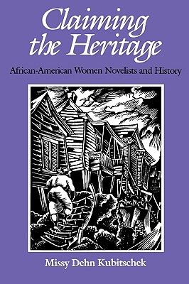 【预售】Claiming the Heritage: African-American Women