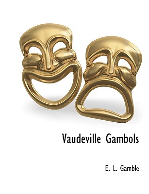 【预售】Vaudeville Gambols