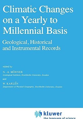 【预售】Climatic Changes on a Yearly to Millennial Basis: