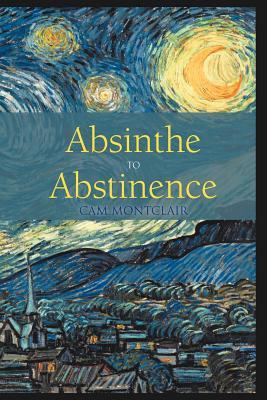 【预售】Absinthe to Abstinence