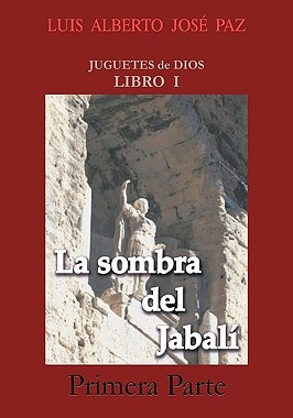 【预售】La Sombra del Jabal - Primera Parte: La Otra