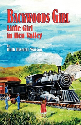 【预售】Backwoods Girl: Little Girl in Hen Valley