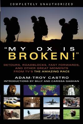 【预售】My Ox Is Broken!: Detours, Roadblocks, Fast Forwards