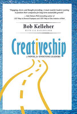 【预售】Creativeship: A Novel for Evolving Leaders