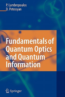 【预售】Fundamentals of Quantum Optics and Quantum
