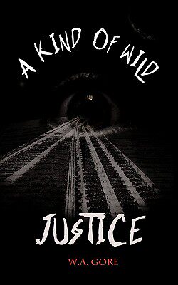 【预售】A Kind of Wild Justice