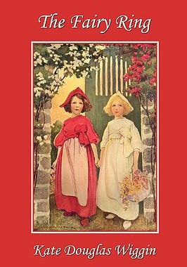 【预售】The Fairy Ring (Yesterday's Classics)