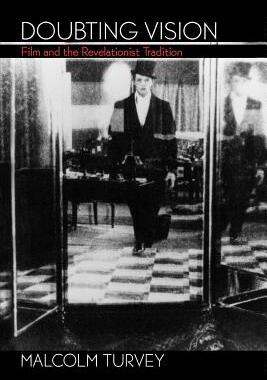 【预售】Doubting Vision: Film and the Revelationist