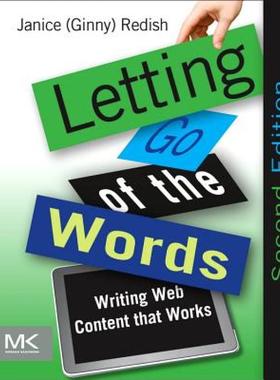 【预售】Letting Go of the Words: Writing Web Content That