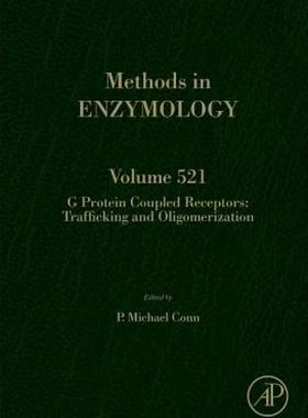 【预售】G Protein Coupled Receptors: Trafficking and