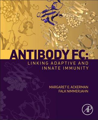 【预售】Antibody FC:: Linking Adaptive and Innate Immunity