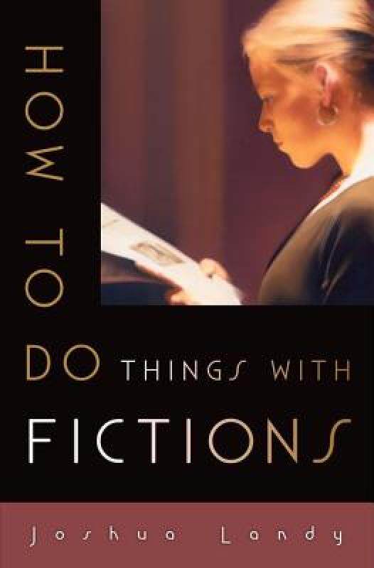 【预售】How to Do Things with Fictions