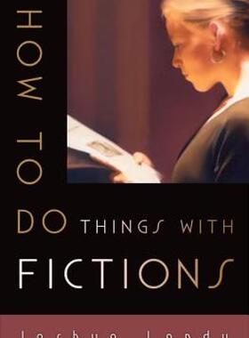 【预售】How to Do Things with Fictions