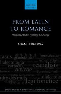 【预售】From Latin to Romance: Morphosyntactic Typology and