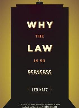 【预售】Why the Law Is So Perverse