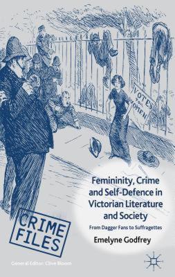 【预售】Femininity, Crime and Self-Defence in Victorian