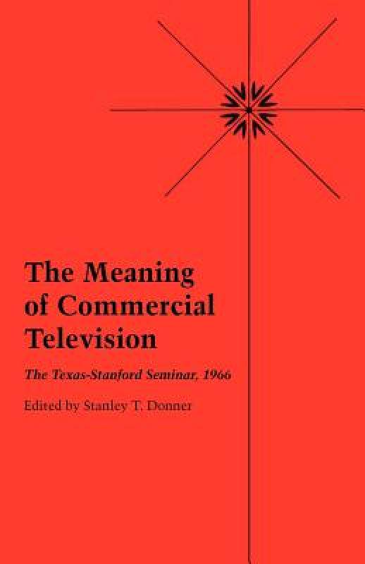 【预售】The Meaning of Commercial Television: The
