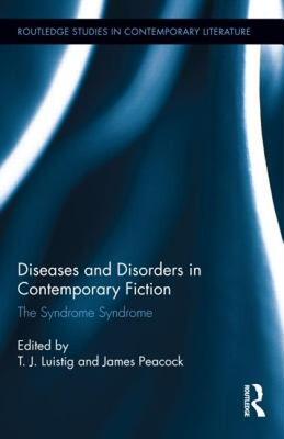 【预售】Diseases and Disorders in Contemporary Fiction: The