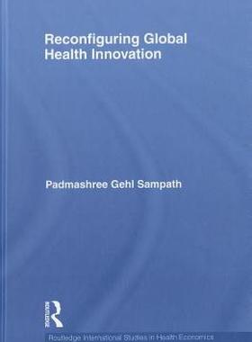 【预售】Reconfiguring Global Health Innovation