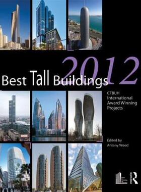 【预售】Best Tall Buildings 2012: Ctbuh International Award