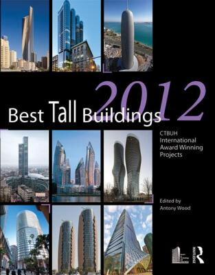 【预售】Best Tall Buildings 2012: Ctbuh International Award