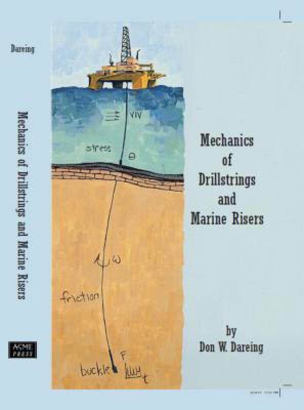 【预售】Mechanics of Drillstrings and Marine Risers