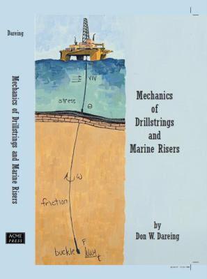 【预售】Mechanics of Drillstrings and Marine Risers