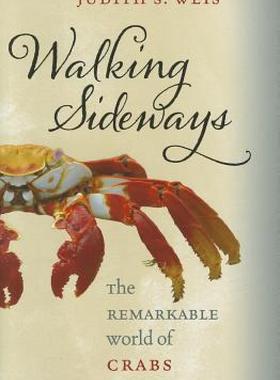 【预售】Walking Sideways: The Remarkable World of Crabs