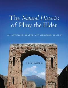 【预售】The Natural Histories of Pliny the Elder: An