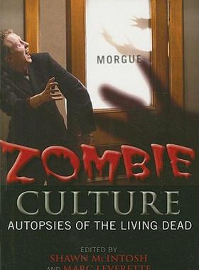 【预售】Zombie Culture: Autopsies of the Living Dead