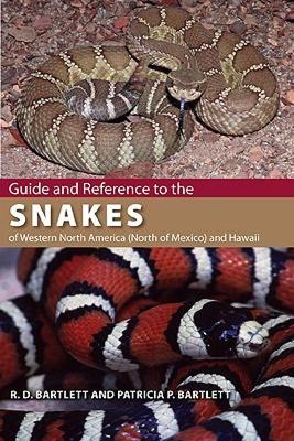 【预售】Guide and Reference to the Snakes of Western North