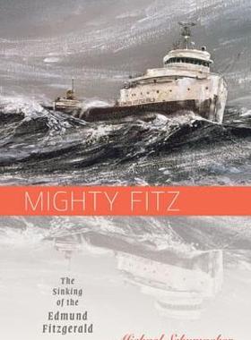 【预售】Mighty Fitz: The Sinking of the Edmund Fitzgerald