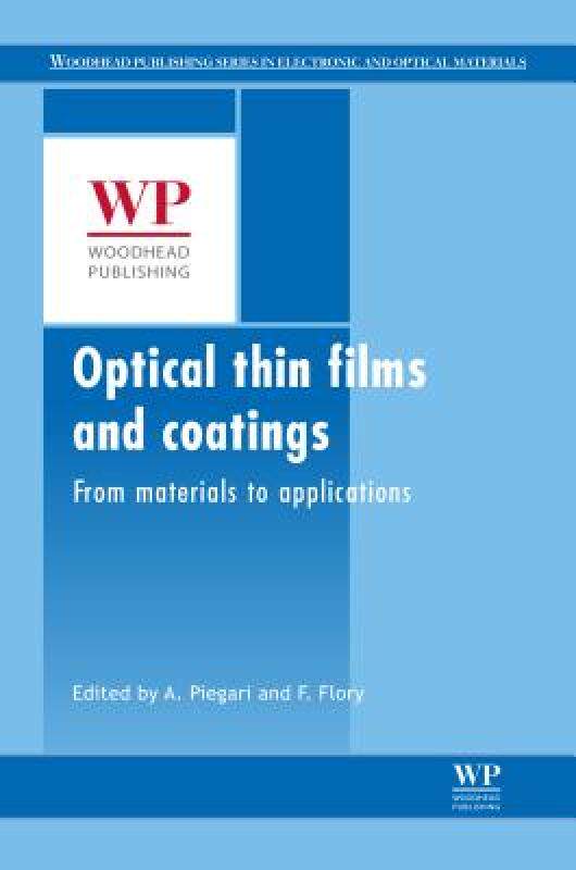 【预售】Optical Thin Films and Coatings: From Materials to