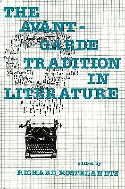 【预售】The Avant-Garde Tradition in Literature