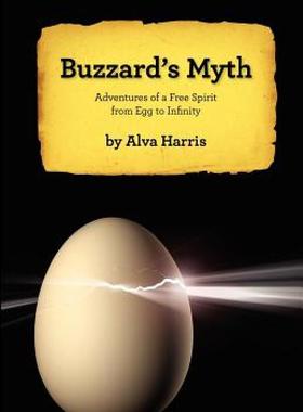 【预售】Buzzard's Myth: Adventures of a Free Spirit from Egg