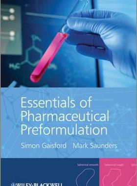 【预售】Essentials of Pharmaceutical Preformulation